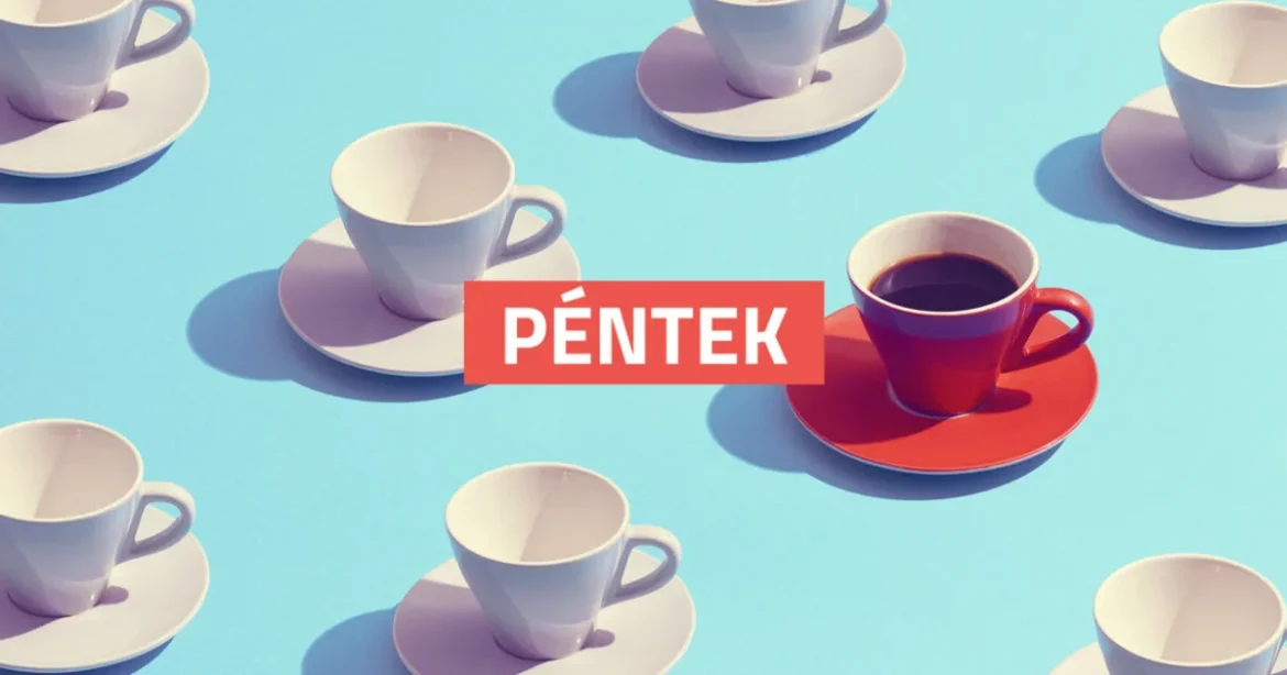 Pénteki túlélőcsomag: időjárás, hírek, árfolyamok, névnap
